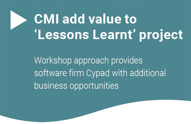 CMI add value to ‘Lessons Learnt’ project